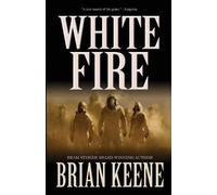Brian Keene White Fire (Tascabile)