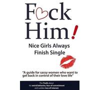 Brian Keephimat FCK Him - Nice Girls Always Finish Single - "A gui (Tascabile)