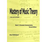Brian Kehlenbach Mastery of Music Theory, Book 3 (Tascabile)