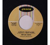 BRIAN KEITH & STRING-A-LONGS - always heartaches / exit love