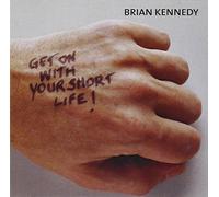 Brian Kennedy - Get On With Your Short