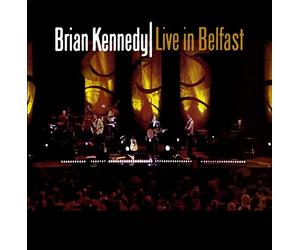 Brian Kennedy - Live in Belfast