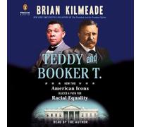 Brian Kilmeade Teddy and Booker T. (CD)