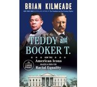 Brian Kilmeade Teddy and Booker T. (Tascabile)