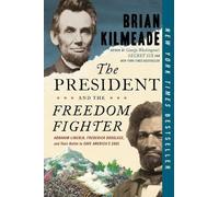 Brian Kilmeade The President and the Freedom Fighter (Tascabile)