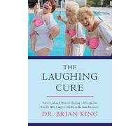 Brian King The Laughing Cure (Copertina rigida)
