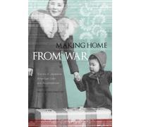 Brian Komei Dempster Making Home from War (Tascabile)