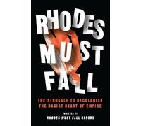 Brian Kwoba Rhodes Must Fall (Tascabile)