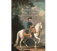 Brian L. Davies The Russo-Turkish War, 1768-1774 (Copertina rigida)