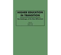 Brian L. Fife Joseph Losco Higher Education in Transition (Copertina rigida)