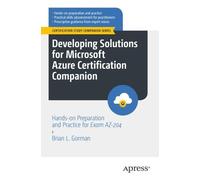 Brian L. Gorman Developing Solutions for Microsoft Azure Certificati (Tascabile)