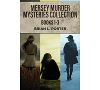 Brian L Porter Mersey Murder Mysteries Collection - Books 1-3 (Tascabile)