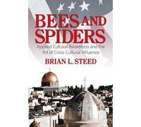 Brian L Steed Bees and Spiders (Tascabile)