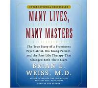 Brian L Weiss Many Lives, Many Masters (CD)