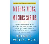 Brian L. Weiss Muchas Vidas, Muchos Sabios (Tascabile)