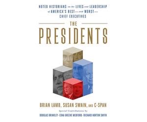 Brian Lamb Susan Swain The Presidents (Copertina rigida)