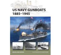 Brian Lane Herder US Navy Gunboats 1885-1945 (Tascabile) New Vanguard