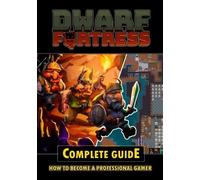 Brian LaRosa Dwarf Fortress Complete Guide (Tascabile)