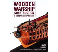 Brian Lavery Wooden Warship Construction (Tascabile)