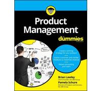 Brian Lawley Pamela Schure Product Management For Dummies (Tascabile)