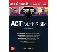 Brian Leaf Top 50 ACT Math Skills, Third Edition (Tascabile)