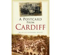 Brian Lee Amanda Harvey A Postcard from Cardiff (Tascabile)