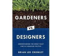 Brian Lee Crowley Gardeners vs. Designers (Tascabile)