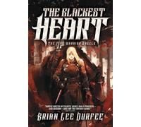 Brian Lee Durfee The Blackest Heart (Tascabile) Five Warrior Angels