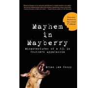 Brian Lee Knopp Mayhem in Mayberry (Tascabile)
