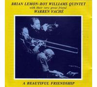 Brian Lemon & Roy Williams Quintet - A Beautiful Friendship