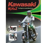 Brian Long Kawasaki W, H & Z - the Big Air-Cooled Machines (Copertina rigida)
