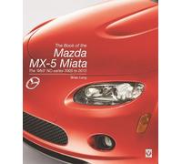 Brian Long The Book of the Mazda Mx-5 Miata (Copertina rigida)