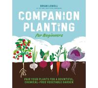Brian Lowell Companion Planting for Beginners (Tascabile)