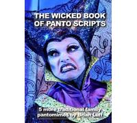 Brian Luff The Wicked Book of Panto Scripts (Tascabile)