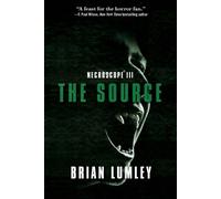 Brian Lumley Necroscope III: The Source (Tascabile) Necroscope