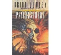Brian Lumley Psychosphere (Tascabile) Psychomech Trilogy