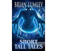 Brian Lumley Short Tall Tales (Tascabile)