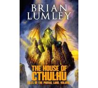 Brian Lumley The House of Cthulhu: Primal Lands 1 (Tascabile)