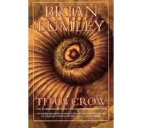 Brian Lumley Titus Crow (Tascabile)