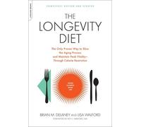 Brian M. Delaney Lisa Walford The Longevity Diet (Tascabile)