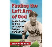Brian M. Endsley Finding the Left Arm of God (Tascabile)