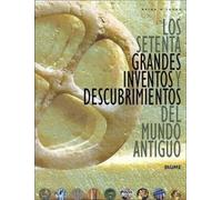 Brian M Fagan Los Setenta Grandes Inventos Y Descubrimientos (Copertina rigida)
