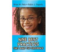 Brian M. Pete Robin J. Fog Nine Best Practices that Make the Differ (Tascabile)