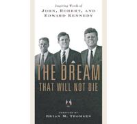 Brian M Thomsen The Dream That Will Not Die (Tascabile)