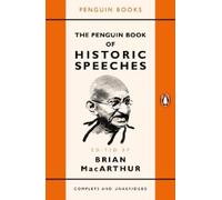 Brian MacArthur The Penguin Book of Historic Speeches (Tascabile)