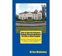 Brian Mahoney How to Buy Foreclosures (Tascabile)