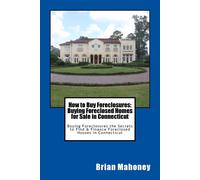 Brian Mahoney How to Buy Foreclosures (Tascabile)