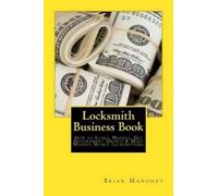 Brian Mahoney Locksmith Business Book (Tascabile)