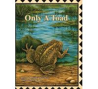 Brian Marchant Heather Marchant Only A Toad (Copertina rigida)