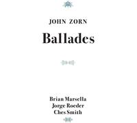 Brian Marsella/Jorge Roeder/Ches Smith Ballades (CD) Album